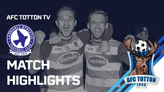 Larkhall Athletic 1-2 AFC Totton - Match Highlights