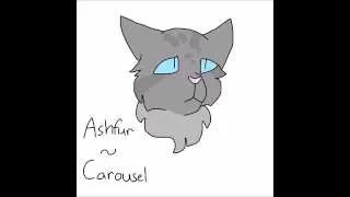 Ashfur~Carousel [WIP]