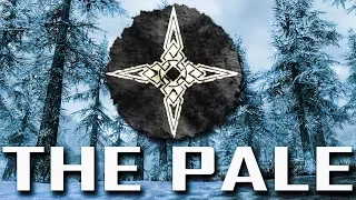 The Pale - Skyrim - Curating Curious Curiosities