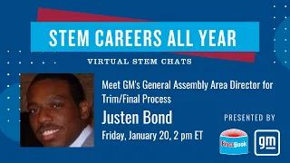 STEM Careers All Year - Virtual Q&A with Justen