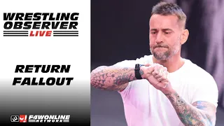 The fallout from CM Punk's WWE return | Wrestling Observer Live