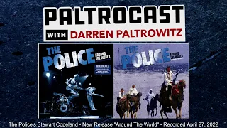 Stewart Copeland (The Police) interview #2 with Darren Paltrowitz