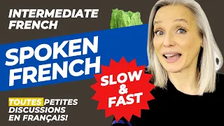 Improve your French comprehension with spoken French - slow and fast (with fun French facts)