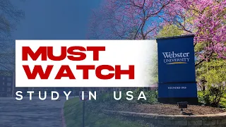 Why Study at Webster University? | Study in USA | Complete Guide