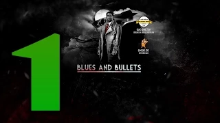 Прохождение Blues and Bullets #1