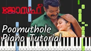 Poomuthole Piano Tutorial Notes & MIDI | Jospeh | Malayalam Song