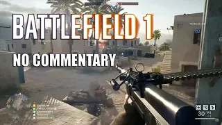 BATTLEFIELD 1: Domination Gameplay (No Commentary)