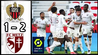 OGC Nice 1 ​- 2 FC Metz | Résumé et Buts | Ligue 1