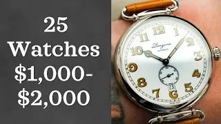 25 Great Watches Between $1,000-$2,000 for Men (2018)