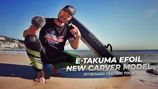 E-TAKUMA CARVER 2021 | New EFOIL from TAKUMA | Jetboard Testing Tour