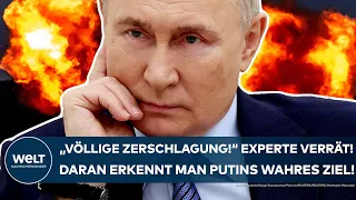 UKRAINE-KRIEG: "Völlige Zerschlagung!" Experte verrät! Daran erkennt man das wahre Ziel von Putin