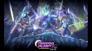 Freedom Planet 2 OST: Dragon Valley