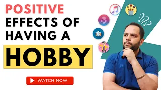 Why Having a Right HOBBY Is Important?