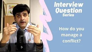 Commonly asked NHS Interview Question - How do you manage a conflict.