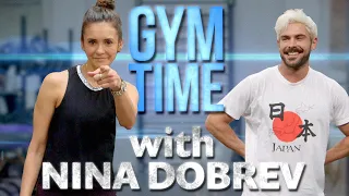 Nina Dobrev Crushes my Workout | Gym Time w/ Zac Efron