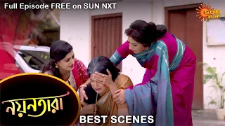 Nayantara - Best Scene | 27 July 2021 | Full Ep FREE on SUN NXT | Sun Bangla Serial