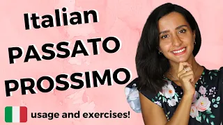 How to talk about the past in Italian - PASSATO PROSSIMO (Usage and Exercises) (+Free PDF)
