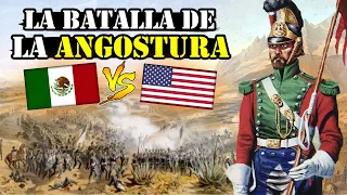 🇲🇽🇺🇸La Batalla de la Angostura y la Carga Dragona Mexicana - Guerra Mexico-Estados Unidos 1846-1848