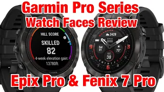 Garmin Epix Pro & Fenix 7 Pro Watch Faces Review