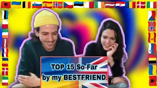 TOP 15 So Far by MY BESTFRIEND | Eurovision 2023 Liverpool