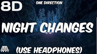 One Direction - Night Changes ( 8D Audio ) - Use Headphones 🎧