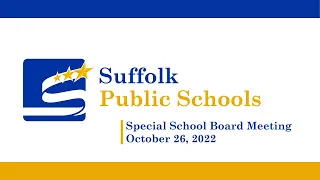 October 26, 2022  Special School Board Meeting