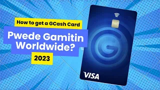 Paano Kumuha ng GCASH (Visa) ATM Card 💳 Pwede Gamitin Worldwide!