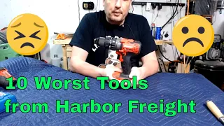 10 Worst Tools at Harbor Freight May 😡
