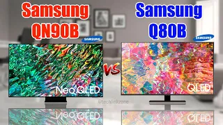 Samsung QN90B vs Samsung Q80B | Samsung Neo QLED 4k TV Comparison .