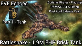 EVE Echoes - Rattlesnake PvP/PvE Build/Fitting - Post April Balance Patch 1.9M EHP Brick Tank Part 1