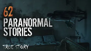 62 Paranormal Stories | 04 Hours 20 Mins | Paranormal M