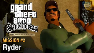 GTA San Andreas Definitive Edition - Mission #2 - Ryder