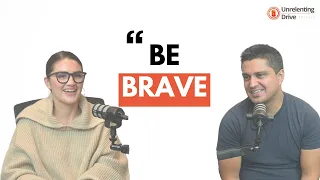 Be Brave | Episode 29 | Hannah Brady - The Brady Creative