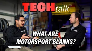 What are Motorsport Blanks?