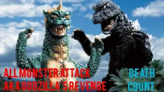 all monster attack AKA Godzilla's Revenge(1969)Death Count