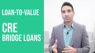 What is the Maximum LTV for CRE Bridge Loans?