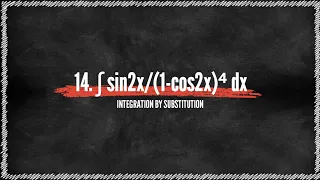 Integration By Substitution Problem#14. ∫ sin2x/(1-cos2x)⁴ dx