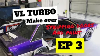 [VL TURBO MAKE OVER] Ep 3 Stripping Doors And Painting