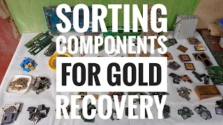 Sorting Components For Gold Recovery | Introducing The Components That contains Gold | Gold Recovery