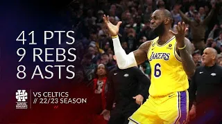 LeBron James 41 pts 9 rebs 8 asts vs Celtics 22/23 season