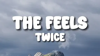 Twice - The Feels (Lyrics)