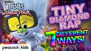 TROLLS WORLD TOUR | "Tiny Diamond Rap" 7 Different Ways