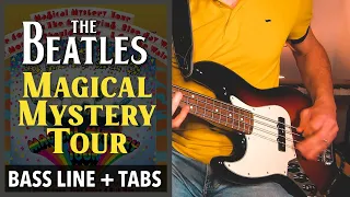 The Beatles - Magical Mystery Tour /// BASS LINE [Play Along Tabs]