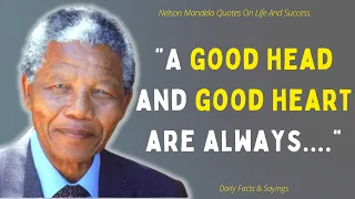 Top 20 Most Inspiring Nelson Mandela Quotes On Love And Life | Life Changing Quotes