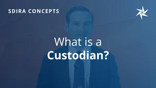 What is a Custodian?