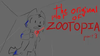 the original plot of Zootopia of the tame collar :part 3, it all comes to an end