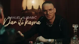 Danijel Alibabic - Dar ili kazna (Official Video)