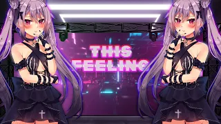 Nightcore - This Feeling [Korsakoff & Ricardo Moreno]