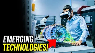 10 Emerging Technologies That Will Change Your World✨