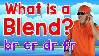 What Is a Blend? | br, cr, dr, fr | Writing & Reading Skills for Kids | Phonics Song | Jack Hartmann